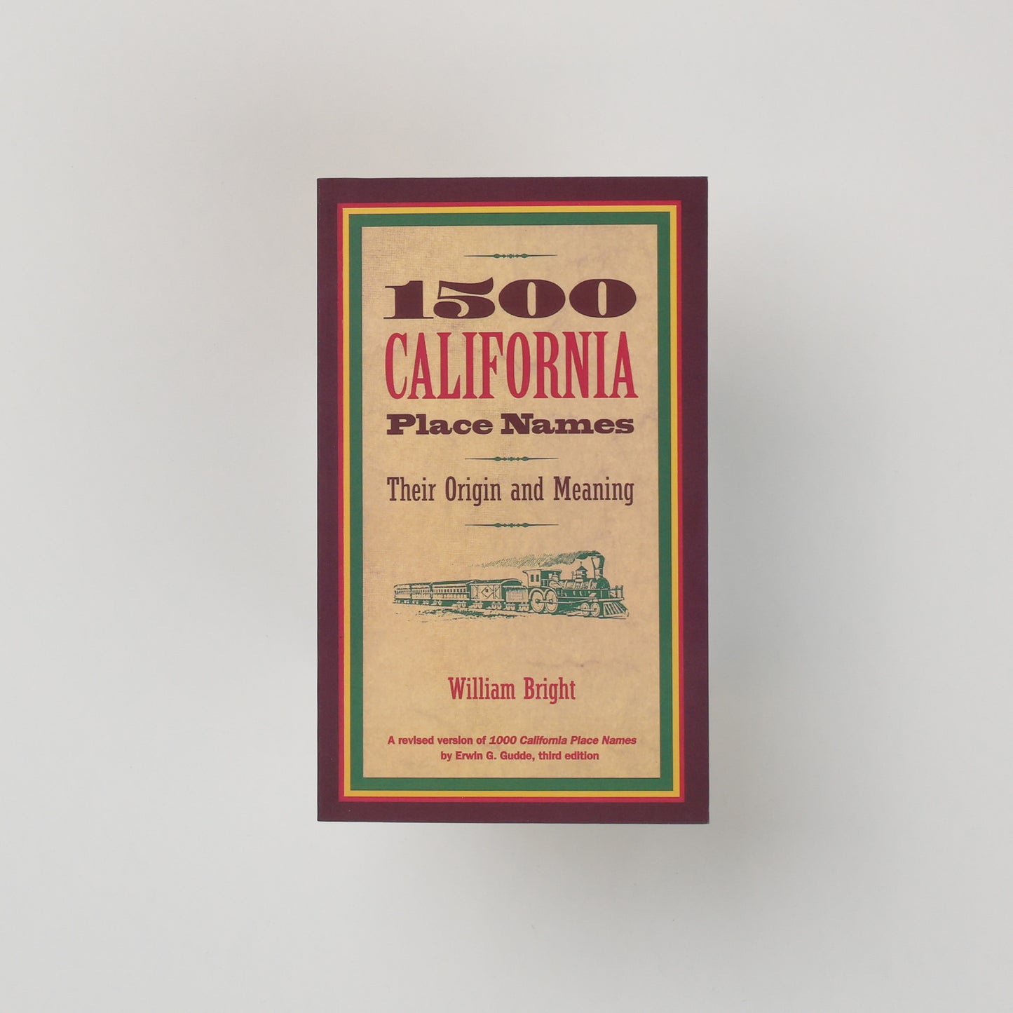 the cover of 1500 California Place Names, featuring a sketch of a train